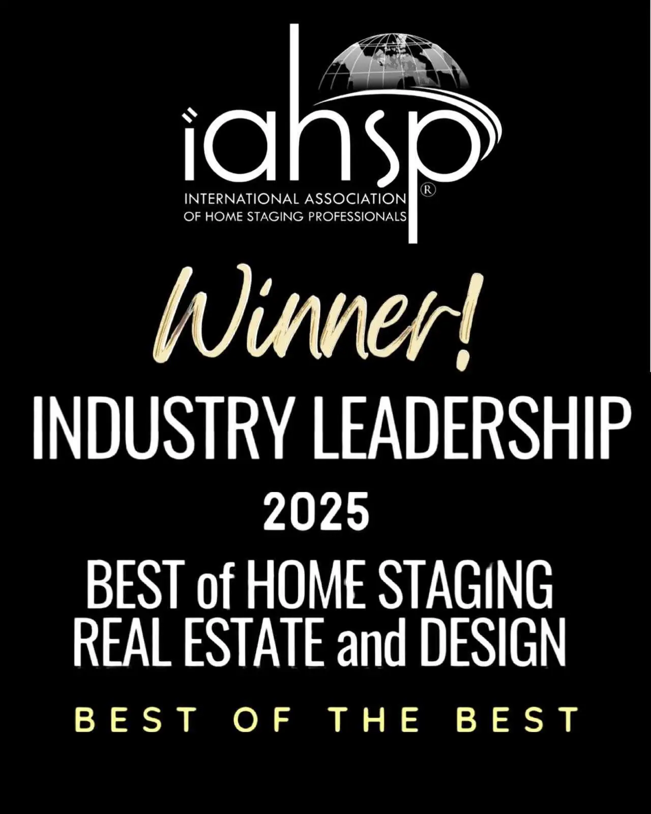 IAHSP Industry Leadership 2025 –– Best of Home Staging, Real Estate and Design